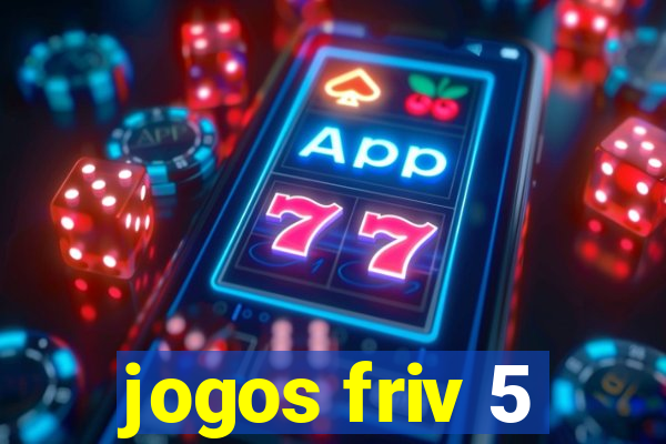 jogos friv 5